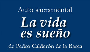 Auto Sacramental La vida es sueño